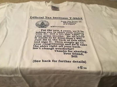 Oneita Vintage 1993 Bill Clinton Funny T Shirt Men's SizeXL  Tax Increase • $9.99