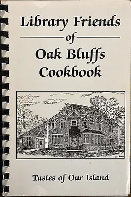 Library Friends Of Oak Bluffs Cookbook - Tastes Of Our Island (MARTHAS VINEYARD) • $9.99