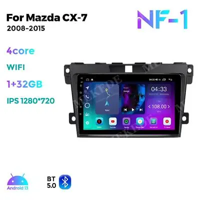 For MAZDA CX-7 2008-2015 Android 13 Car Radio Stereo GPS Navi IPS Touch Screen • $149.99