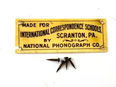 International Correspondents School Tag (ICS) W/Nails Edison Standard Phonograph • $36