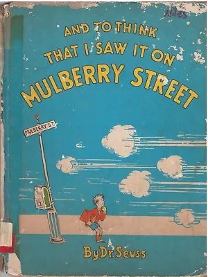 And To Think That I Saw It On Mulberry Street -Dr. Seuss 20th Vanguard Edition • $85