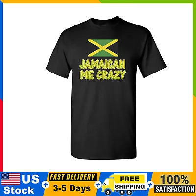 Big Sale Jamaican Me Crazy Jamaica Flag Men's Tee Shirt 1860 S-5XL Freeshipping • $21.99