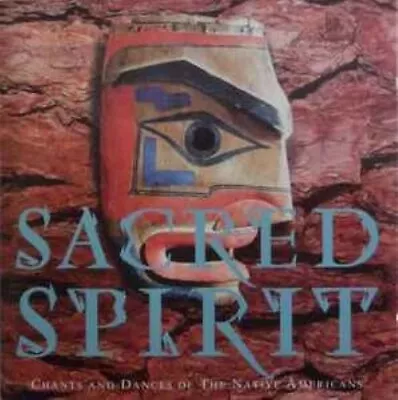 Sacred Spirit - Chants & Dances Of The Native Americans (1994) - CD On Virgin • £5.99