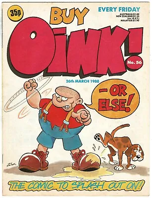 Oink Comic #56 26th March 1988 -  The Comic To Splash Out On  - Combined P&P • £3.25