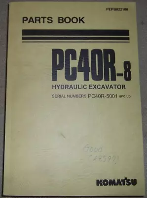 Komatsu Pc40r-8 Hydraulic Excavator Parts Book Manual Catalog S/n 5001-up • $59.99