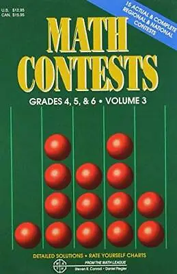 Math Contests Grades 4 5 & 6 Vol. 3: School Years 1991-92 Through  - GOOD • $4.23