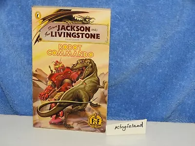 Fighting Fantasy * Robot Commando No. 11 * Reprint '86 Jackson/livingstone • $28