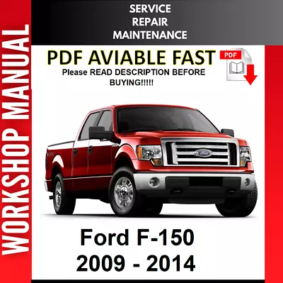 Ford F-150 F150 2009 2010 2011 2012 2013 2014 Service Repair Workshop Manual • $8.99