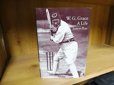 W.G.Grace: A Life By Simon Rae (1998) • £4.95