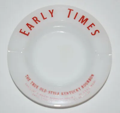 Vintage Early Times Old Style Kentucky Bourbon Advertising Milk Glass Ashtray • $17.95