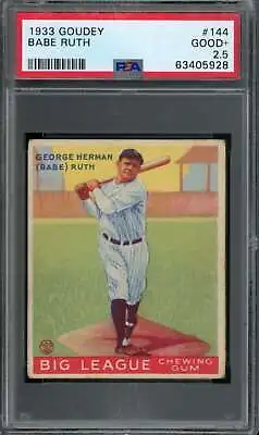 1933 Goudey #144 Babe Ruth PSA 2.5 SP Yankees  (5928) • $20030