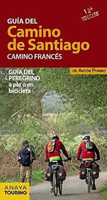 Gu?a Del Camino De Santiago : Camino Franc?s Pombo Rodr?guez Ant?n Good Condi • £4.51