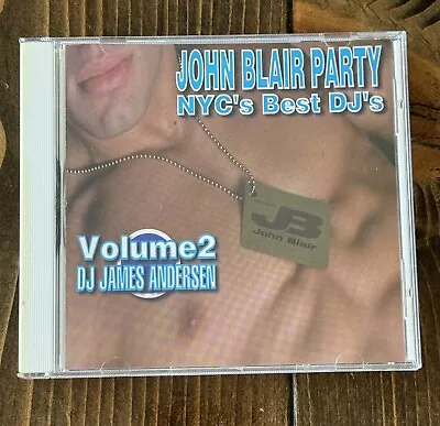 John Blair Party CD NYC's Best DJ's Vol. 2 DJ James Andersen (CD 1999) Dance • $2.99