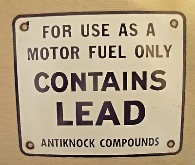 Vintage Authentic Gasoline Additive Sign “Contains Lead” 6” By 7” • $49.99