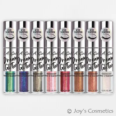 1 LA GIRL Dream Glitter Liquid Eyeshadow  Pick Your 1 Color  *Joy's Cosmetics* • $4.50