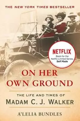 On Her Own Ground: The Life And Times Of Madam C.J. Walker (Lisa Drew Boo - GOOD • $5.43