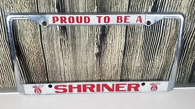 Proud To Be A Shriner License Plate Frame Masonic Logo RED Vintage • $24.99