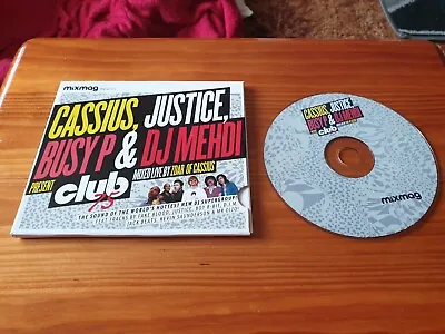 Mixmag Cd Cassiusjusticebusyp&djmehdi Club 75 Mixed Live Zdar Of Cassius • £3.99