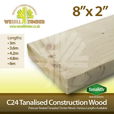 C24 Pressure Treated Structural Graded Timber 8x2 200x47 Various Sizes 3m - 6m • £17.06
