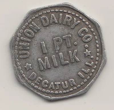 Union Dairy Co. 1 Pint Milk Dairy Maverick Trade Token Small Blank Decatur IL 1 • $3.99