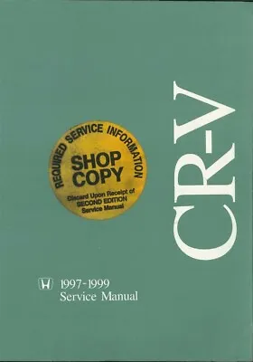 1997 1998 1999 Honda CR-V CRV Shop Service Repair Manual • $112.99