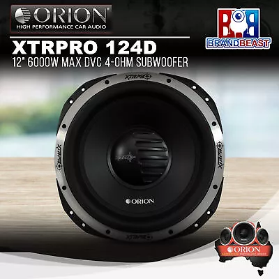 Orion XTRPRO 124D 12  6000W Max DVC 4-Ohm Subwoofer • $999