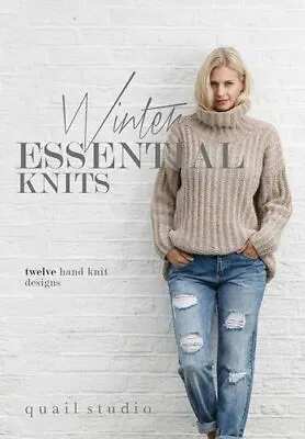 Winter Essential Knits: 12 Hand Knit Designs By Quail Studio Book The Cheap Fast • £9.99