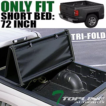 Topline For 1994-2003 Chevy S10/S15 Sonoma 6 Ft Bed Tri Fold Soft Tonneau Cover • $178