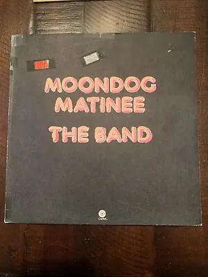 THE BAND - Moondog Matinee 1973 LP Vinyl Record Album EX-/VG SW-11214 • $10
