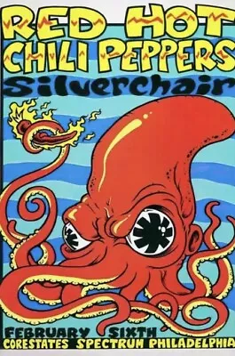 Red Hot Chili Peppers Silverchair Concert Poster.  16.5 X 11.8 • $12