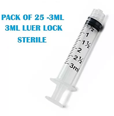 3mL PACK Of 25 SYRINGES 3cc Sterile Syringe Only No Needle - Fast Shipping! • $7.99