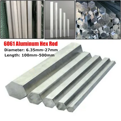 6061 Aluminum Hex Rod Solid Metal Al Alloy Hexagonal Bar Metalworking Supplies • £4.34