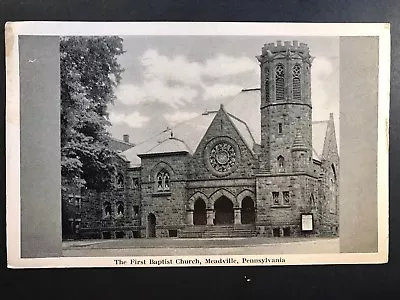 Postcard Meadville PA - The First Baptist Church • $3