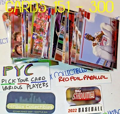 2022 STADIUM CLUB RED Foil Variation 151 - 300 PICK PYC Complete Your Set! Soto • $1.99
