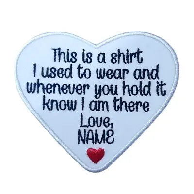 Memory Patch This Is A Shirt CUSTOM Heart Iron Or Sew On Memorial Patch #2 • $5.99