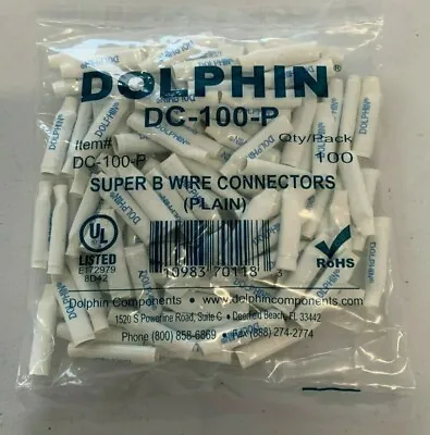 100 Pieces Dolphin DC-100P NEW WHITE Super B Wire Connectors (Plain)  • $12.99