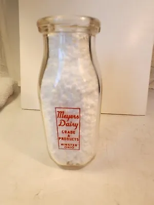 $10 • Buy Meyers Dairy Grade A Products Minster Ohio. Half Pint Milk Bottle 