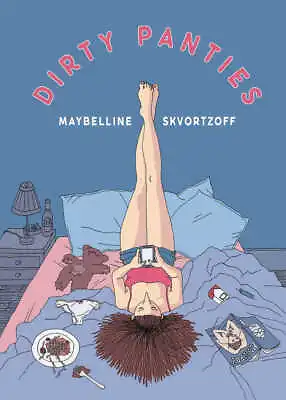 Dirty Panties Graphic Novel (Mature) • $20.95