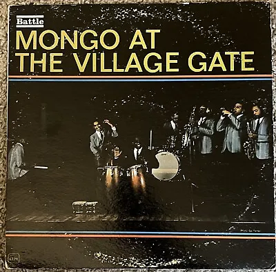 Mongo Santamaria ‎– Mongo At The Village Gate - Battle - 1963 - Latin Jazz • $9