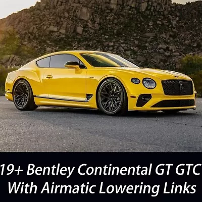 For 19+ Bentley Continental GT GTC Adjustable Air Suspension Lowering Links Kit • $271.02