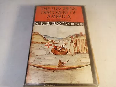 The European Discovery Of America Northern Voyages HC Samuel Eliot Morison 1971 • $12