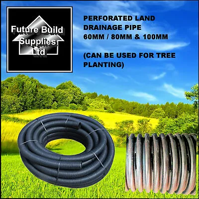2  60mm X 25m  3 80mm X 25m & 4  100mm X 25m Perforated Land Drain Drainage Pipe • £81.57