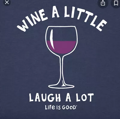  Life Is Good NAVY L/S Crusher  WINE A LITTLE LAUGH A LOT  Women's LARGE • £27.48