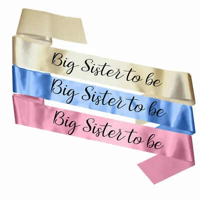 New Big Sister To Be Children's Baby Shower Sash Gift Decoration Accessory Party • £4.95