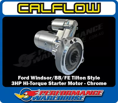 Ford SB Windsor/Big Block/FE Tilton Style 3HP High Torque Starter Motor - Chrome • $168.63