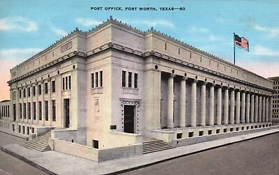 Postcard TX Fort Worth Texas Post Office Linen Unposted Vintage PC H6288 • $4