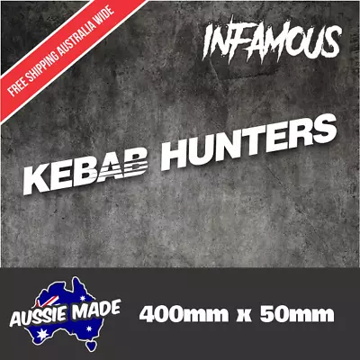 KEBAB HUNTERS Car Vinyl Decal Sticker Quality Funny JDM Speedhunters • $7.14