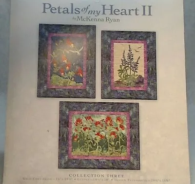 Petals Of My Heart II- Collection Three- Quilt Pattern By Mckenna Ryan • $19.99