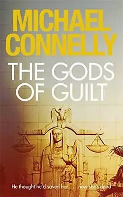 The Gods Of Guilt - Paperback By Michael Connelly - GOOD • $8.42