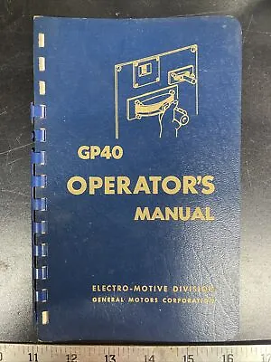 $60 • Buy Vintage 1965 EMD GM Locomotive GP40 Operator’s Manual